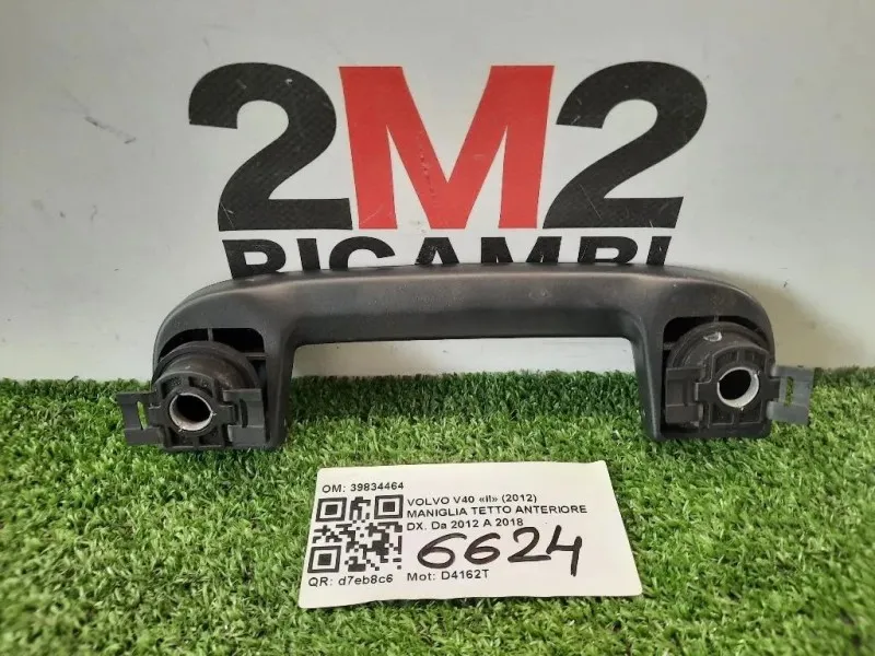Maniglia Tetto Anteriore DX 39834464 Volvo V40 II 2012