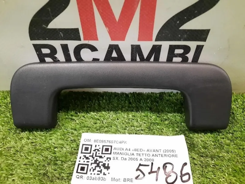 Maniglia Tetto Anteriore SX 8E0857607C ANT SX Audi A4 8ED Avant 2005