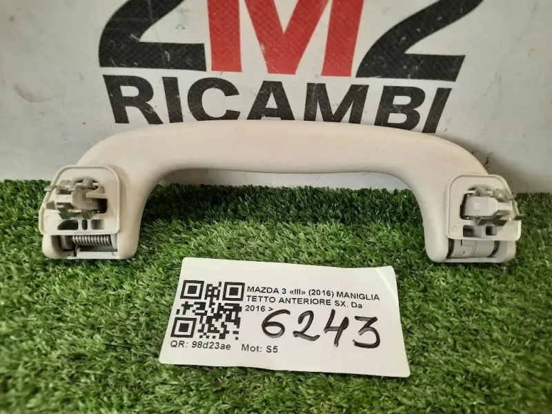 Maniglia Tetto Anteriore SX ANT SX Mazda 3 III 2016