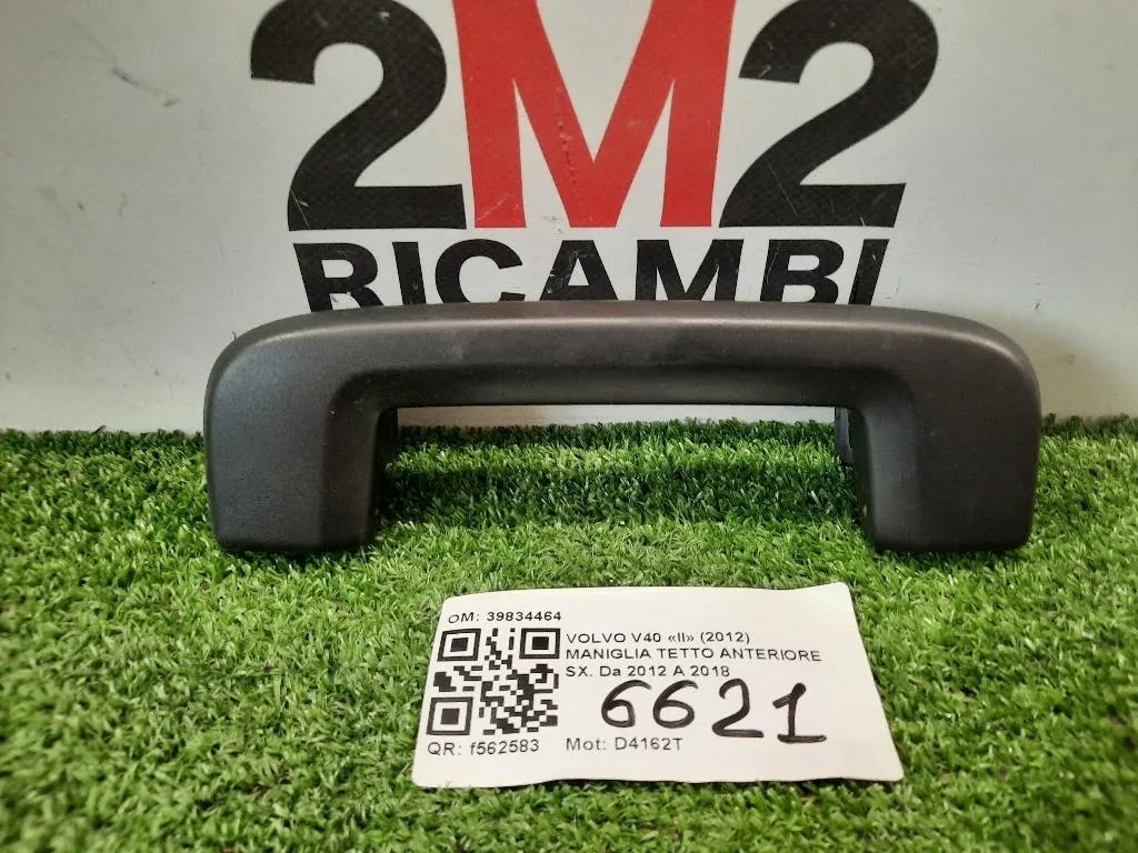 Maniglia Tetto Anteriore SX 39834464 Volvo V40 II 2012