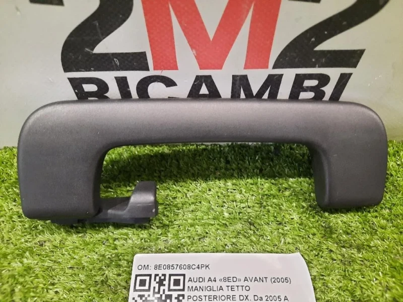 Maniglia Tetto Posteriore DX 8E0857608C4PK Audi A4 8ED Avant 2005