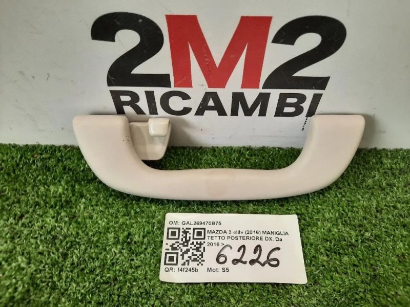 Maniglia Tetto Posteriore DX POST DX Mazda 3 III 2016