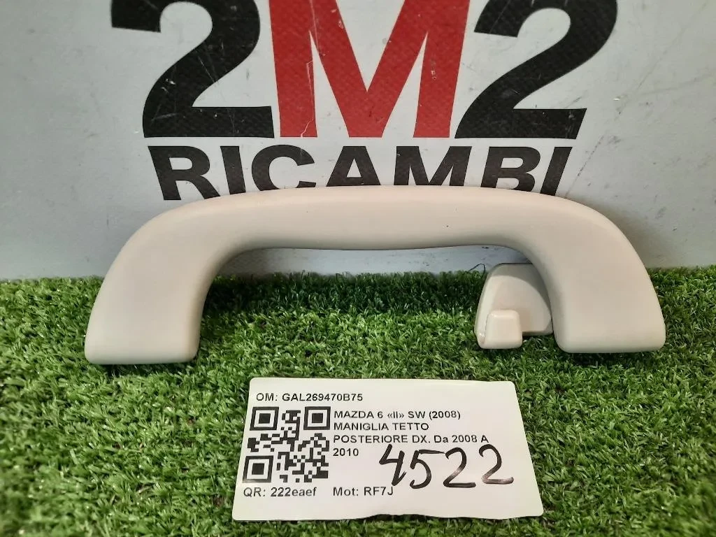 Maniglia Tetto Posteriore DX GAL269470B75 POST DX Mazda 6 II SW 2008