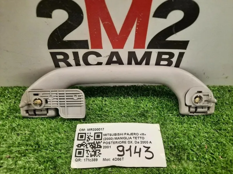 Maniglia Tetto Posteriore DX MR330017 POST DX Mitsubishi Pajero III 2000