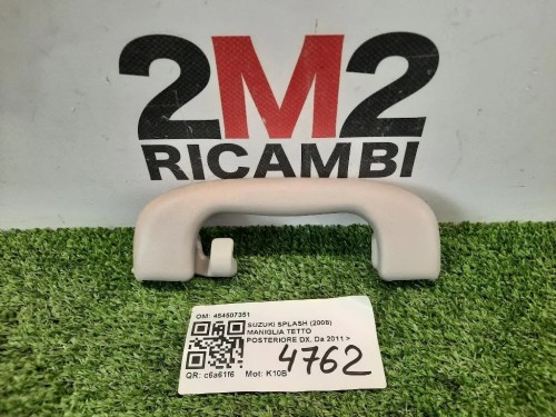 Maniglia Tetto Posteriore DX 454507351 Suzuki Splash 2008