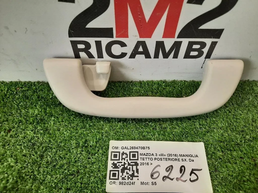 Maniglia Tetto Posteriore SX POST SX Mazda 3 III 2016