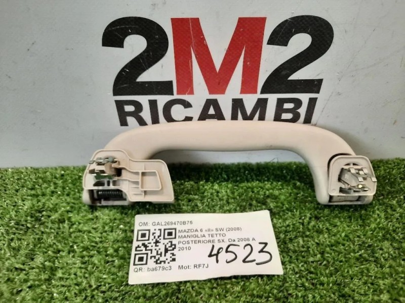 Maniglia Tetto Posteriore SX GAL269470B75 Mazda 6 II SW 2008