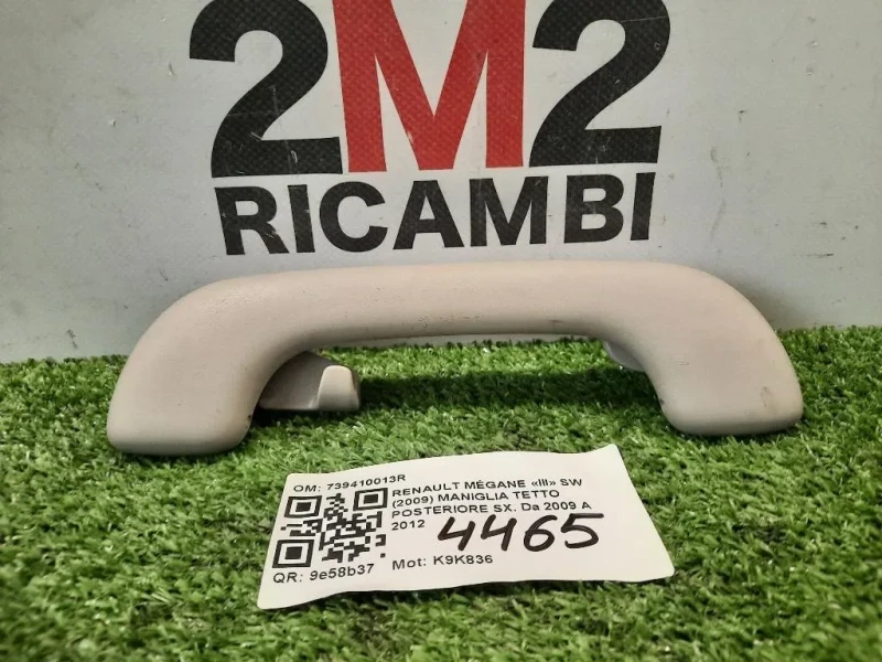 Maniglia Tetto Posteriore SX 739410013R POST SX Renault Mégane III SW 2009