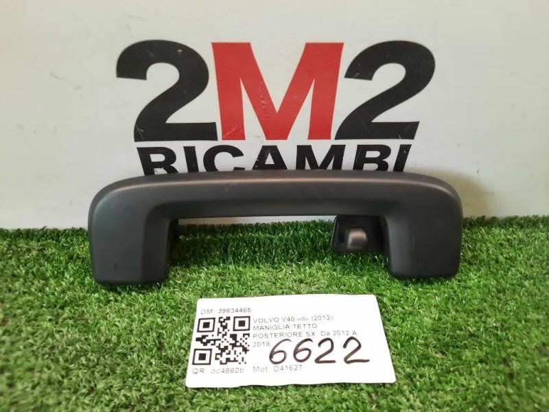 Maniglia Tetto Posteriore SX 39834465 POST SX Volvo V40 II 2012