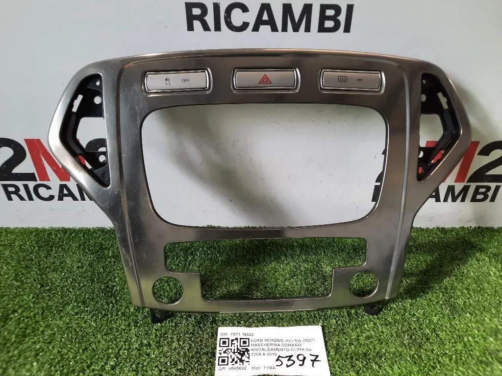 Mascherina Comandi Riscaldamento-clima 7S71 18522 Ford Mondeo IV SW 2007