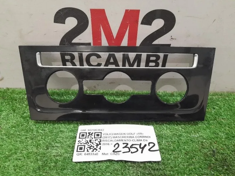 Mascherina Comandi Riscaldamento-clima 5G1863042 Volkswagen GOLF VII 2017