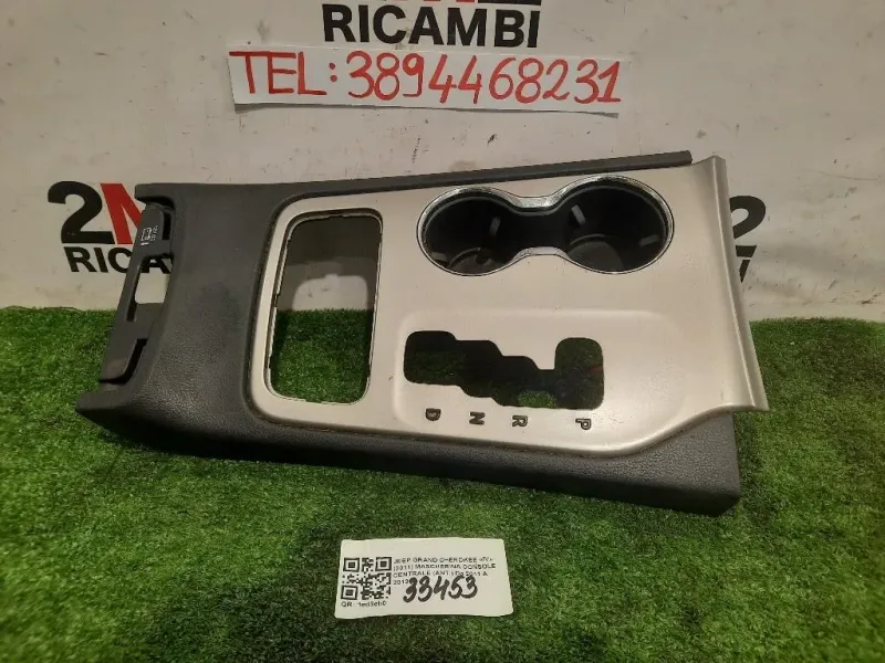 Mascherina Console Centrale ANT COPERTURA CONSOLE CENTRALE Jeep Grand Cherokee IV 2011