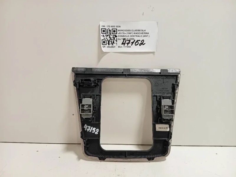 Mascherina Console Centrale ANT 170 680 3036 Mercedes Classe SLK R170 1997