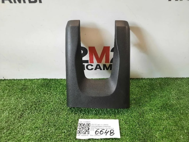 Mascherina Console Centrale ANT 31306637 Volvo V40 II 2012