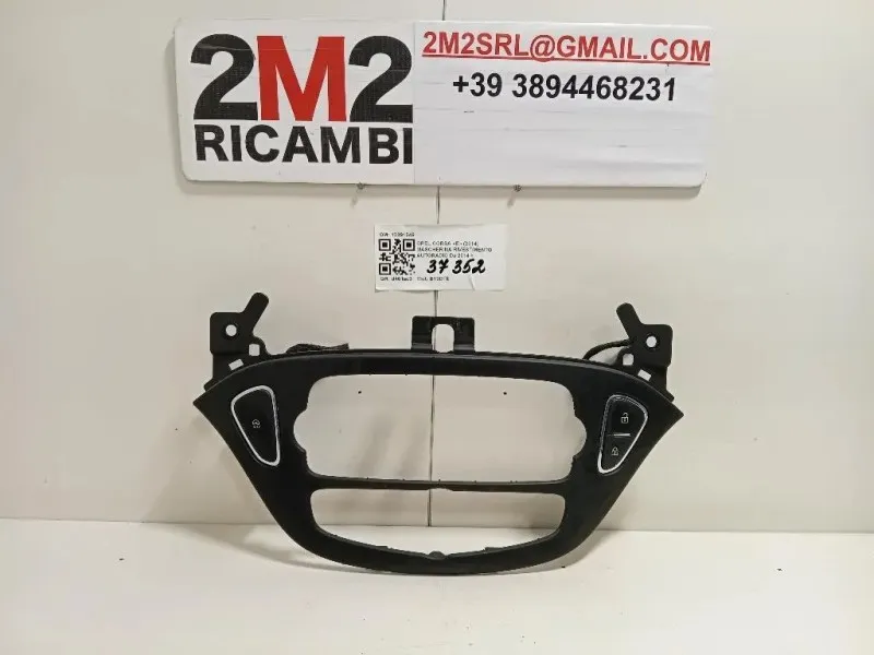 Mascherina Rivestimento Autoradio 13391249 Opel Corsa E 2014