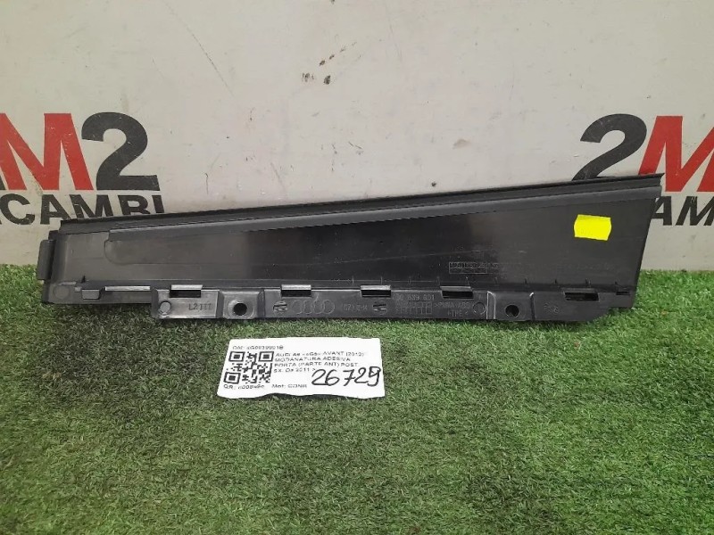 Modanatura Adesiva Porta Parte ANT POST SX 4G0839901B Audi A6 4G5 Avant 2012