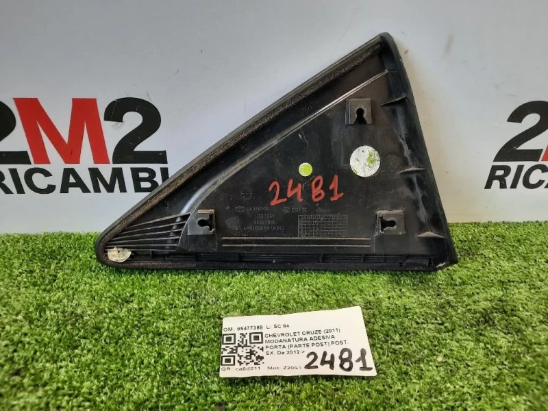 Modanatura Adesiva Porta Parte POST POST SX 96893219 Chevrolet Cruze 2011
