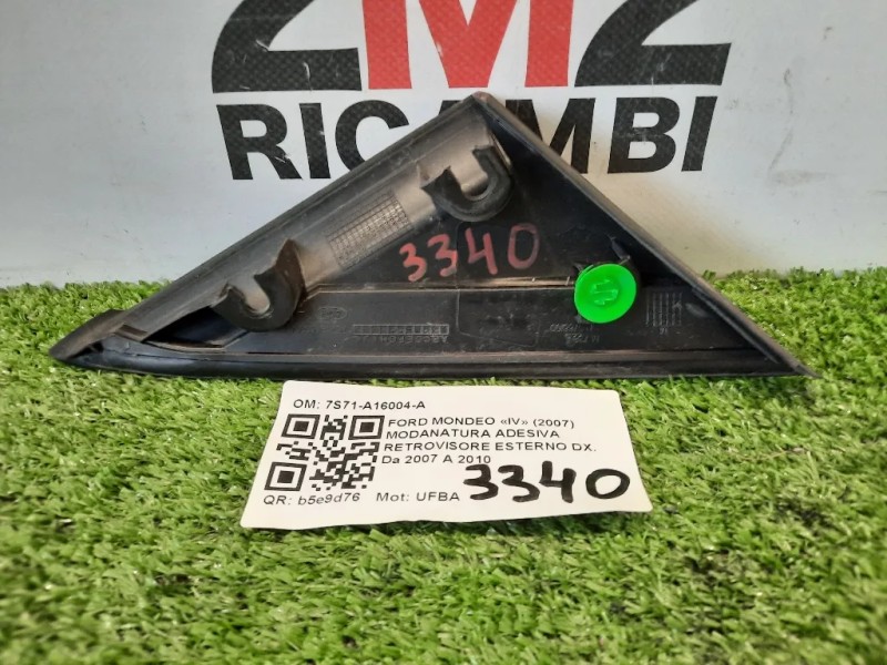Modanatura Adesiva Retrovisore Esterno DX 7S71-A16004-A Ford Mondeo IV 2007