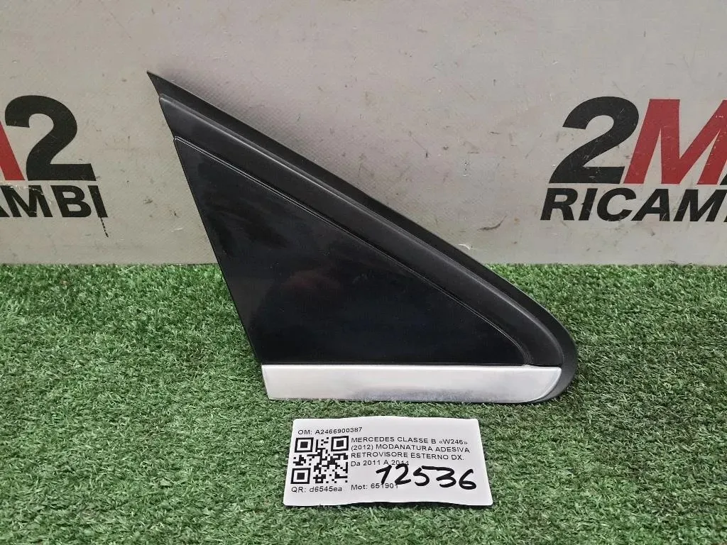 Modanatura Adesiva Retrovisore Esterno DX A2466900387 Mercedes Classe B W246 2012