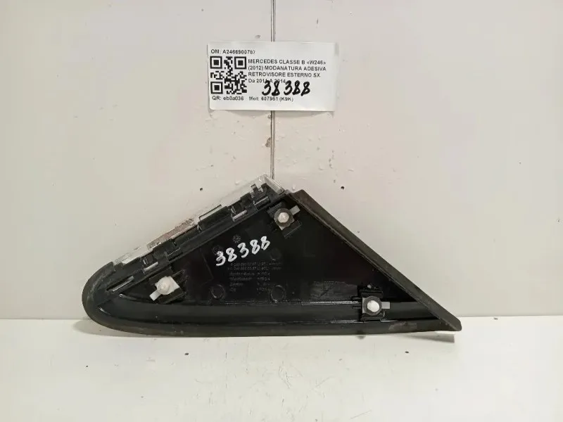 Modanatura Adesiva Retrovisore Esterno SX A2466900787 Mercedes Classe B W246 2012