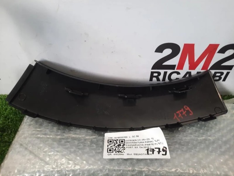 Modanatura Paracolpi Passaruota Parte POST POST SX 1618030180 Citroen C3 III 2016