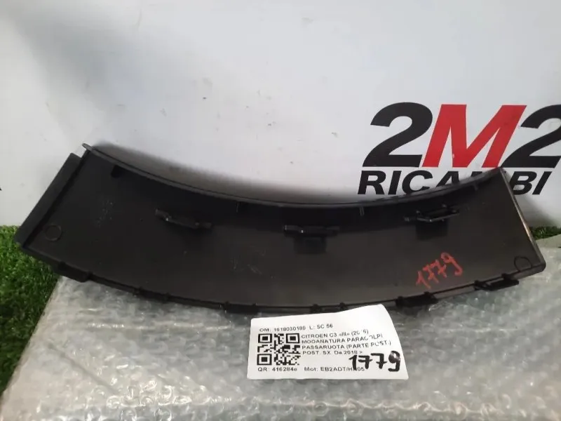 Modanatura Paracolpi Passaruota Parte POST POST SX 1618030180 Citroen C3 III 2016