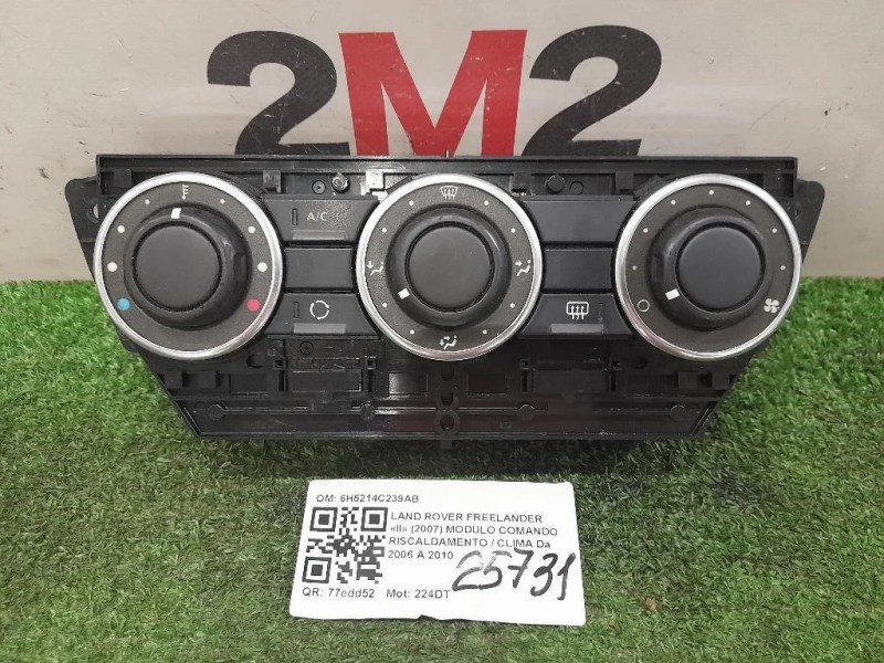 Modulo Comando Riscaldamento Clima 6H5214C239AB Land Rover Freelander II 2007