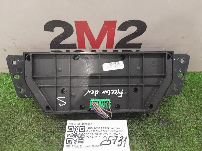 Modulo Comando Riscaldamento Clima 6H5214C239AB Land Rover Freelander II 2007