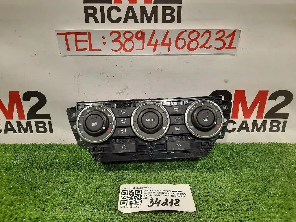 Modulo Comando Riscaldamento Clima 6H52-14C239-EB Land Rover Freelander II 2007