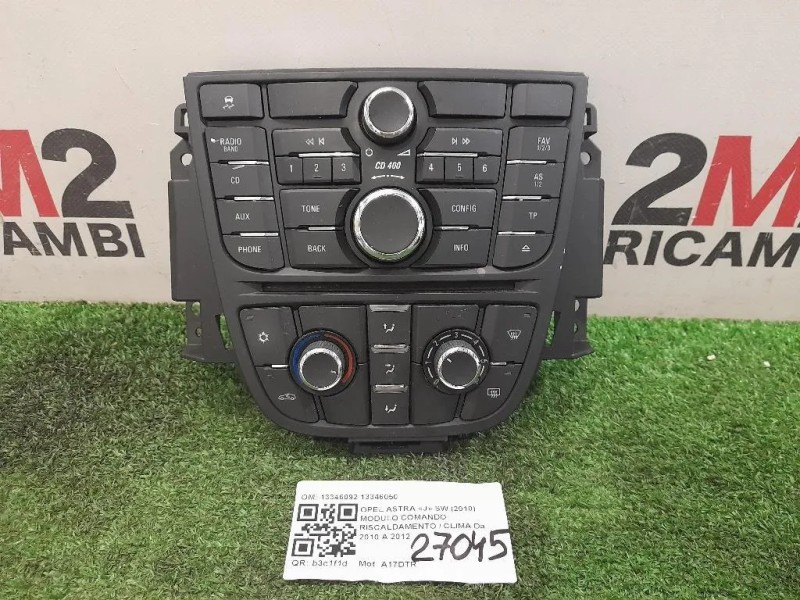 Modulo Comando Riscaldamento Clima 13346092 13346050 Opel Astra J SW 2010