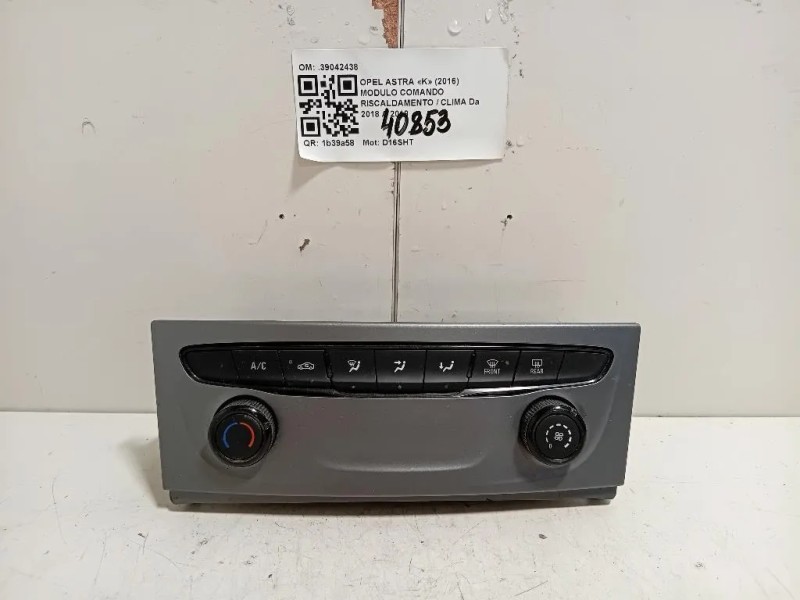 Modulo Comando Riscaldamento Clima 39042438 Opel Astra K 2016