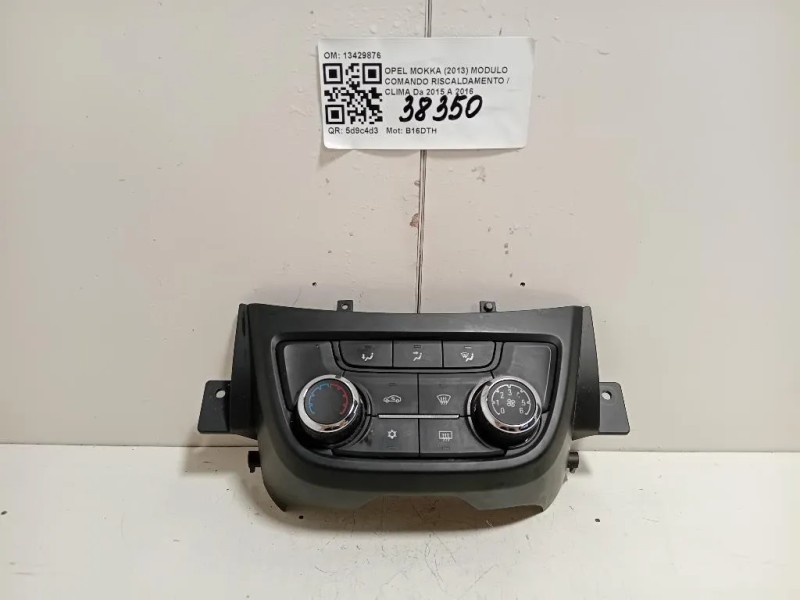 Modulo Comando Riscaldamento Clima 13429876 Opel Mokka 2013