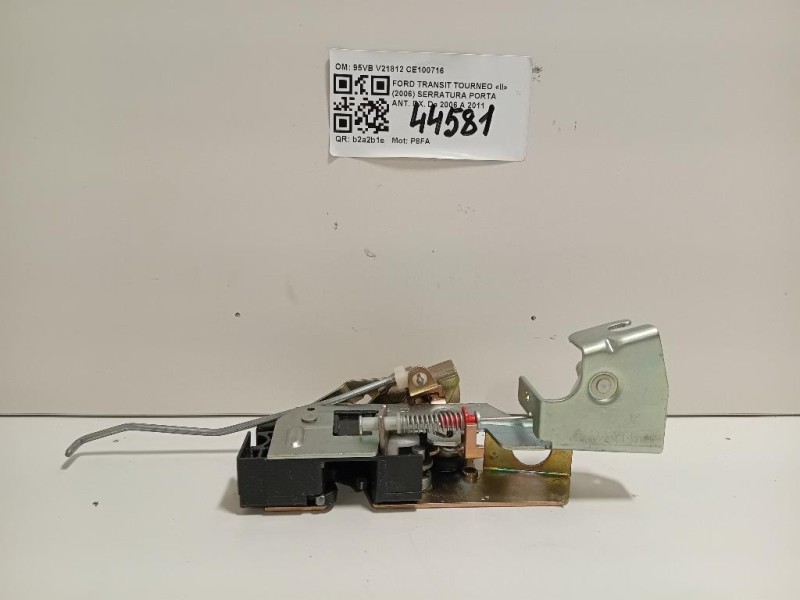Serratura Porta ANT DX 95VB V21812 CE100716 Ford Transit Tourneo II 2006