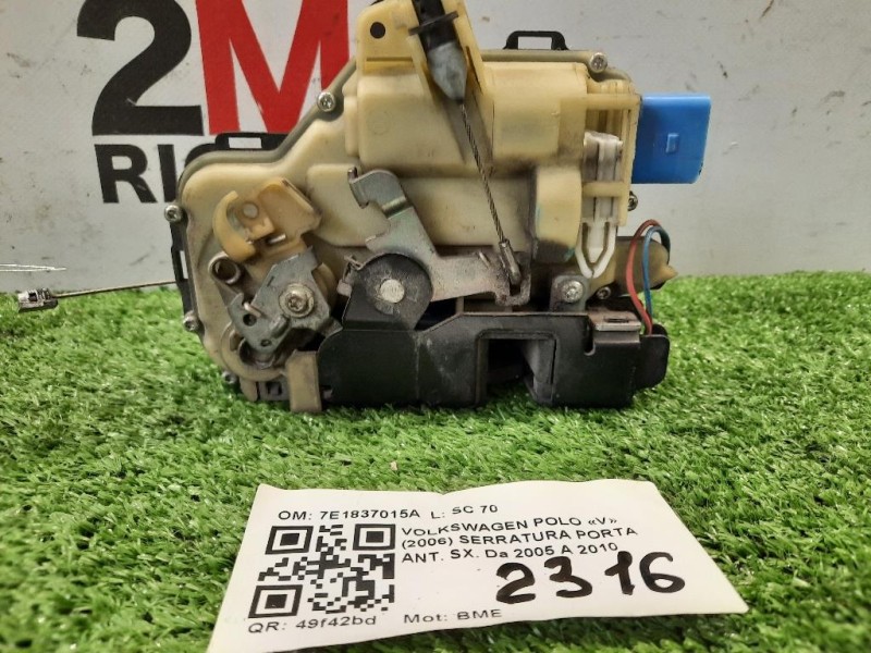 Serratura Porta ANT SX 7E1837015A Volkswagen POLO V 2006