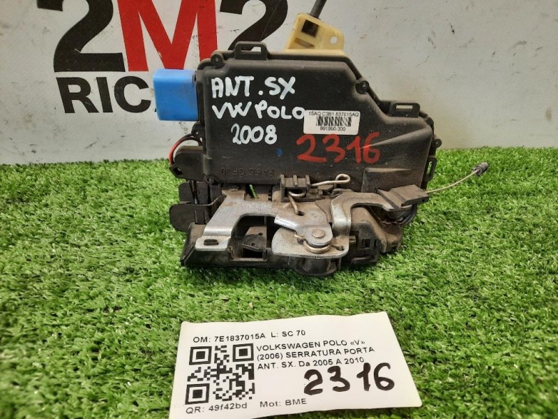 Serratura Porta ANT SX 7E1837015A Volkswagen POLO V 2006