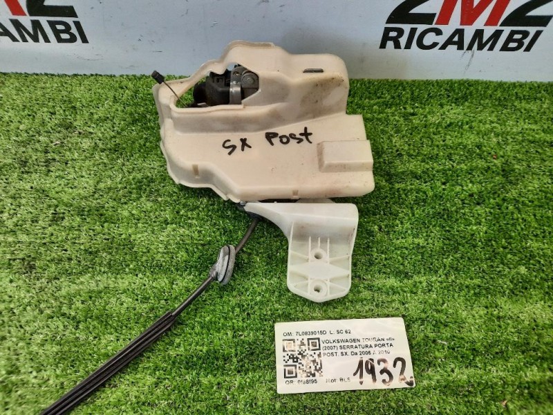 Serratura Porta POST SX 7L0839015D Volkswagen Touran II 2007
