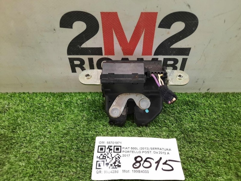Serratura Portello POST 55701971 Fiat 500L 2013