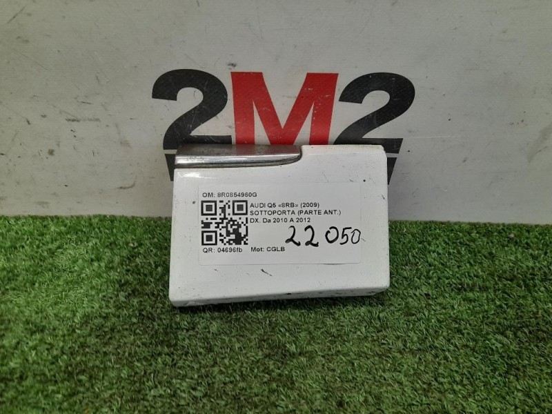 Sottoporta Parte ANT DX 8R0854960G Audi Q5 8RB 2009