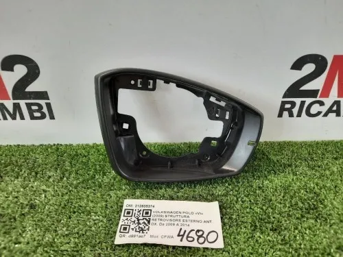 Struttura Retrovisore Esterno ANT DX 212835374 Volkswagen POLO VI 2009