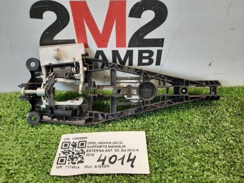 Supporto Maniglia Esterna ANT SX 13505889 Opel Mokka 2013