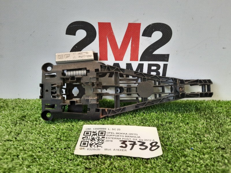 Supporto Maniglia Esterna POST DX 13505889 Opel Mokka 2013