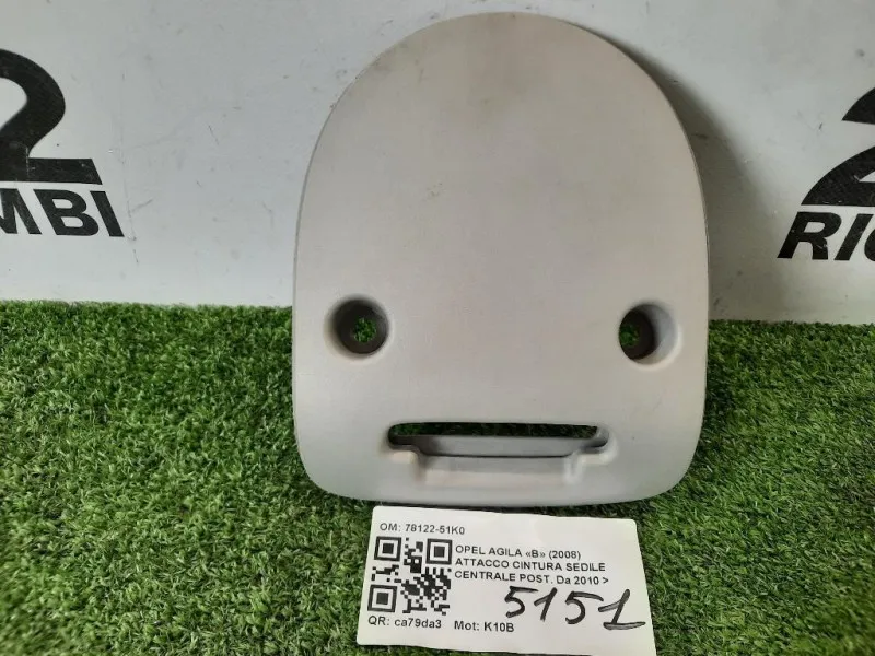 Attacco Cintura Sedile Centrale POST 78122-51K0 COPERTURA Opel Agila B 2008
