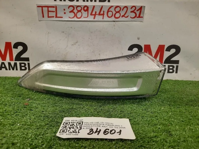 Trasparente Fanalino + Indicatore ANT SX 82151157 Volvo V40 II 2012