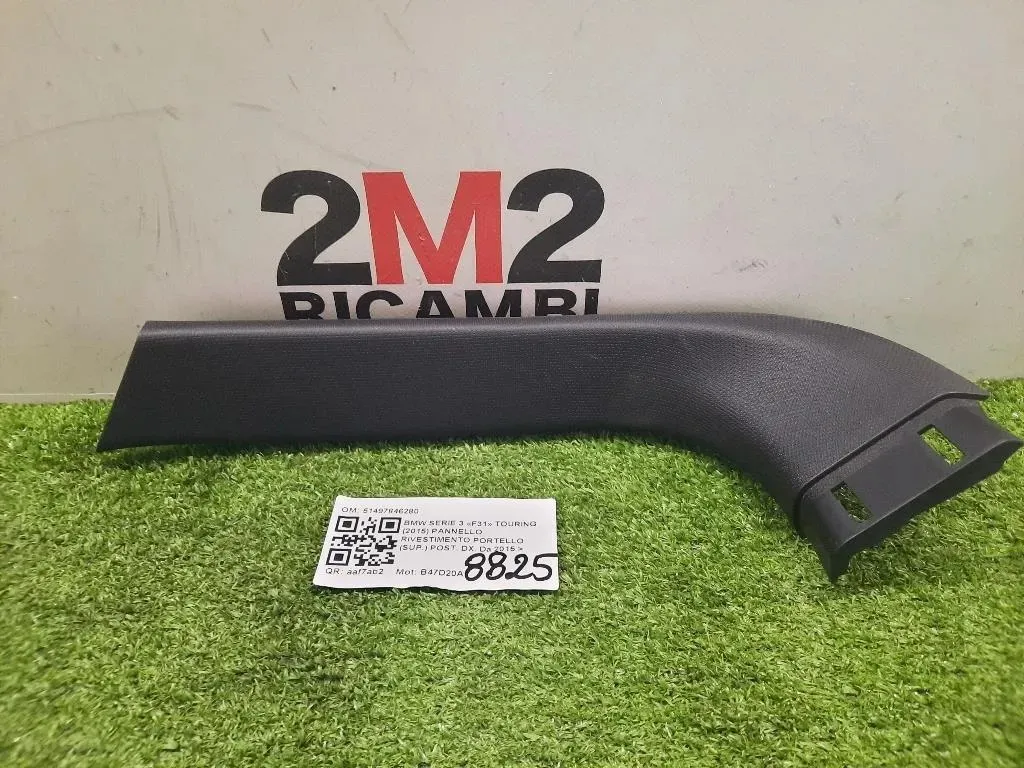 Pannello Rivestimento Portello SUP POST DX 51497846280 Bmw Serie 3 F31 Touring 2015