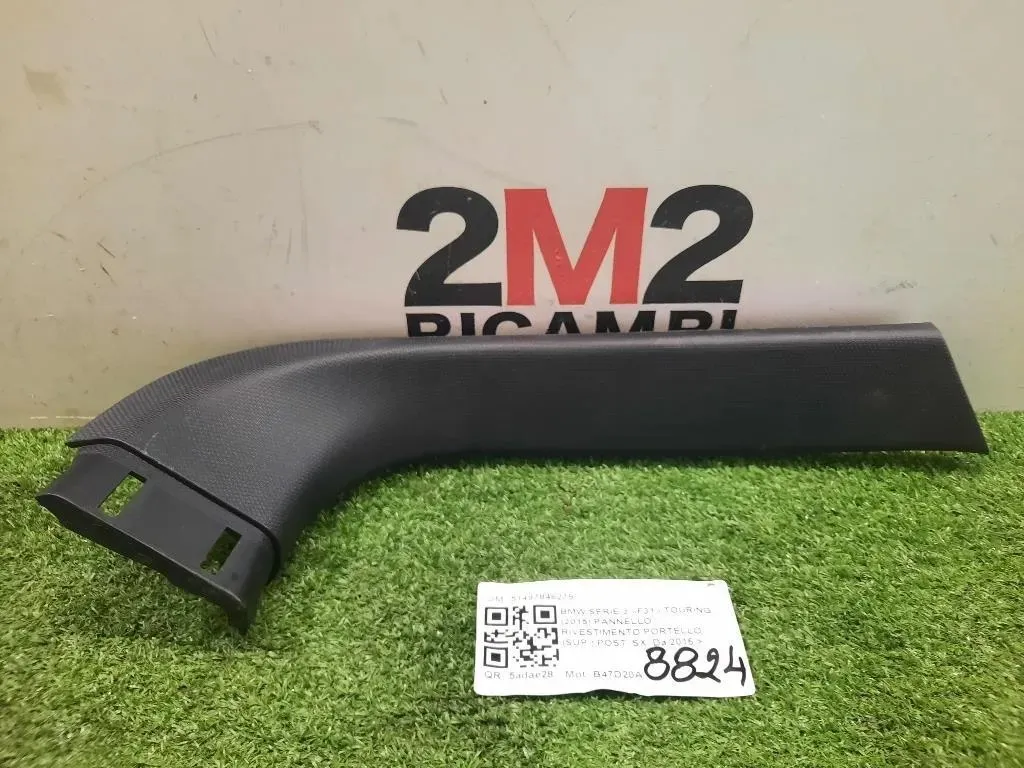 Pannello Rivestimento Portello SUP POST SX 51497846279 Bmw Serie 3 F31 Touring 2015