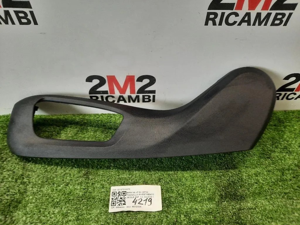 Pannello Rivestimento Sedile ANT SX 52107318975 ANT SX ANTERIORE SINISTRO Bmw X6 F16 2014