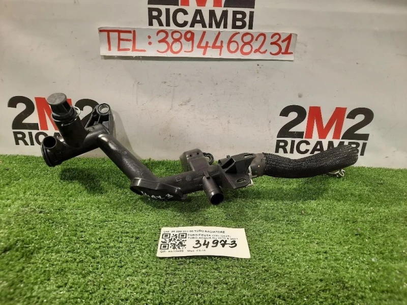 TUBO Acqua 96 890 334 80 TUBO RADIATORE Ford Fiesta VII 2017