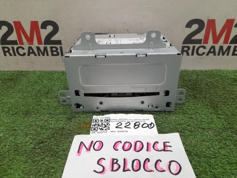 Unità Autoradio 22976602 Opel Zafira C 2012
