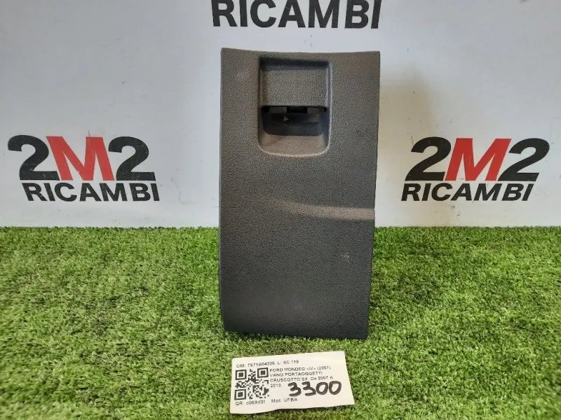 VANO Portaoggetti Cruscotto SX 7S71A04325 7S71A043K93AG3ZCT Ford Mondeo IV 2007