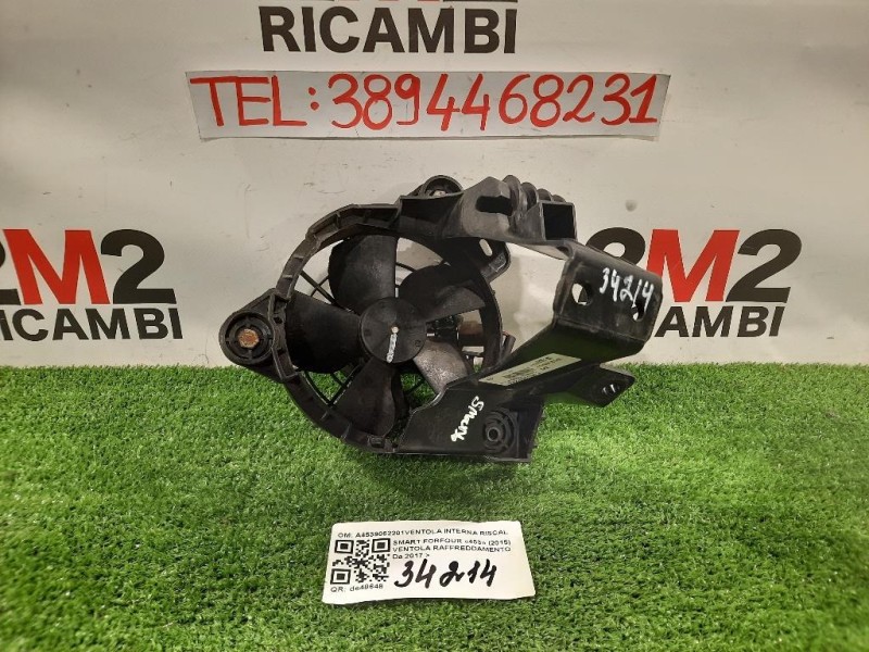 Ventola Raffreddamento A4539062201VENTOLA INTERNA RISCALDAMENTO ABITACOLO Smart Forfour 453 2015